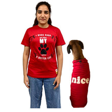 A+a Pets' Graphic Printed T-Shirt for Human 'WH' & Pets 'Nice' - Combo - Red/Red