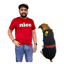 A+a Pets' Graphic Printed T-Shirt for Human 'Nice' & Pets 'Naughty' - Combo -Red/Black