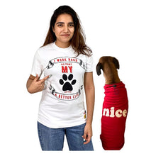 A+a Pets' Graphic Printed T-Shirt for Human 'WH' & Pets 'Nice' - Combo - White/Red