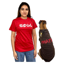 A+a Pets' Graphic Printed T-Shirt for Human 'Soul' & Pets 'Mate' - Combo - Red/Brown